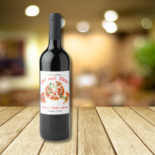 Italienische Love & Pizza Party Slice Brautparty Weinetikett