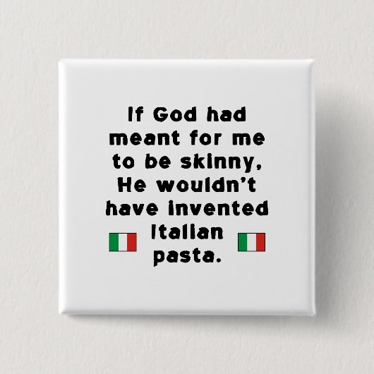Italienische Pasta Button (Vorderseite)