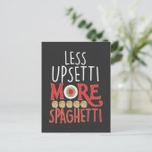 Italienische Pasta Noodle Lover Upsetti Mehr Spagh Postkarte (Stehend Vorderseite)