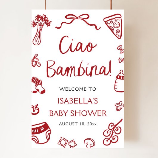 Italienische Pizza Ciao Bambina Baby Dusche Willko Poster