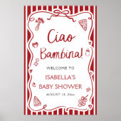 Italienische Pizza Ciao Bambina Baby Dusche Willko Poster (Vorne)