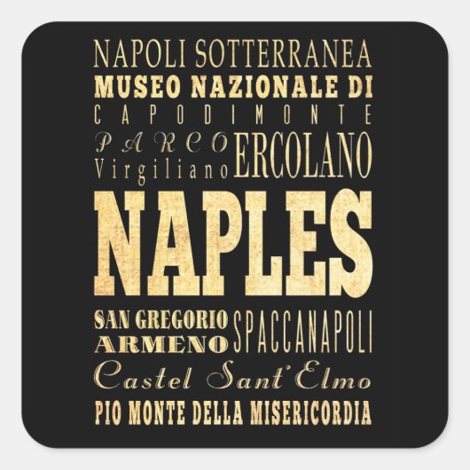 Italienische Stadt Neapel Typografie Kunst Quadratischer Aufkleber (Vorderseite)