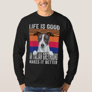 Italienische Windhunde machen Ihr Leben gut Vintag T-Shirt