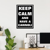 ITALIENISCHER BEHALT CALM & HABEN EINEN KANNOLI POSTER (Heimbüro)