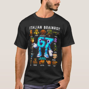 Italienischer Brainrot Lustig 67 Meme Geburtstagsd T-Shirt