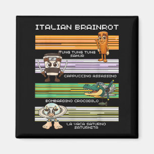 Italienischer Brainrot Meme Funny Compilation-Char Magnet