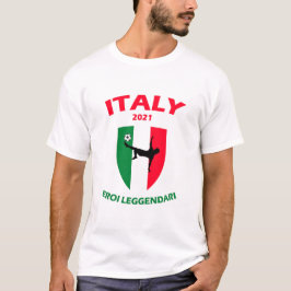 Italienischer Fußballsieger 2021 Die legendären He T-Shirt