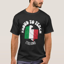 Italienischer Sprachlehrer STOLZ, ITALIENISCH ZU L T-Shirt