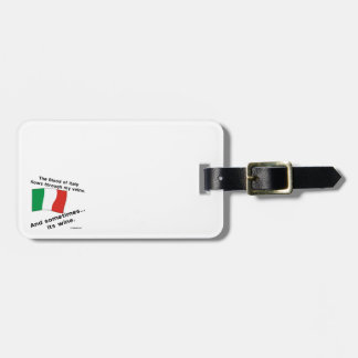 Italienisches Blut fließt durch die Vene irgendwan Gepäckanhänger
