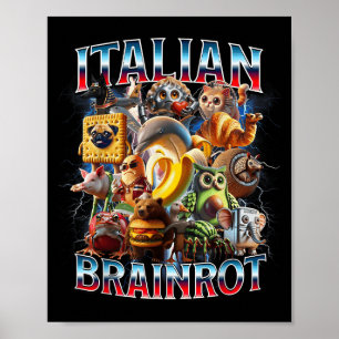 Italienisches Brain Rot Italienisches Brainrot Fun Poster