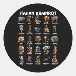 Italienisches Brain Rot Italienisches Brainrot Fun Runder Aufkleber