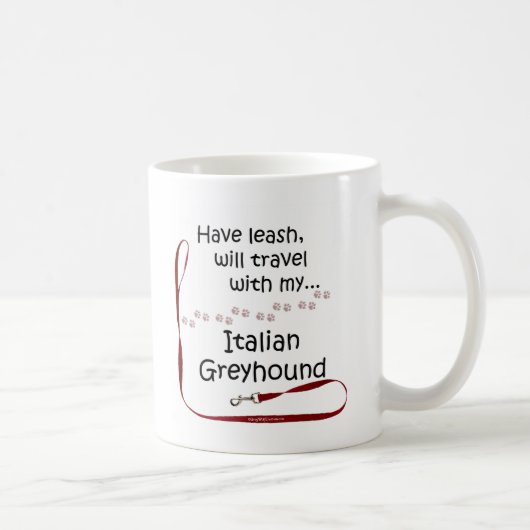 Italienisches Greyhound Travel Leash Kaffeetasse (Rechts)