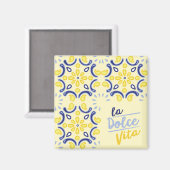 Italienisches Lebenserlebnis Magnet (Vorderseite/Rückseite)