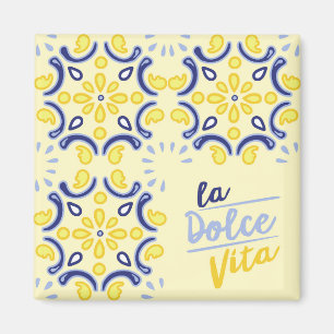 Italienisches Lebensgefühl Magnet