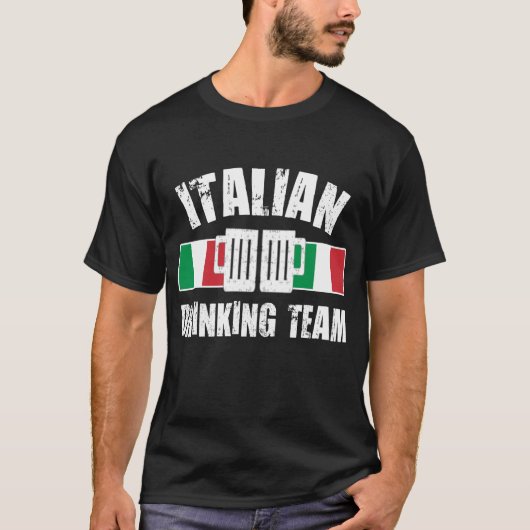 ITALIENISCHES TRINKTEAM T-Shirt (Vorderseite)