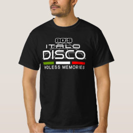 Italo Disco 80er Jahre Endlose Erinnerungen T-Shirt