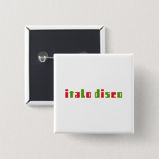 ITALO DISCO BUTTON (Vorne & Hinten)