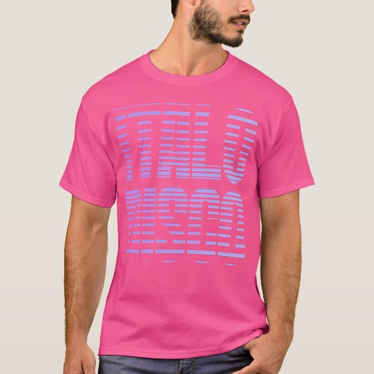 Italo Disco T-Shirt (Vorderseite)