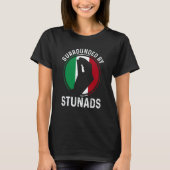Italy Flag Italian Roots Saying Surrounded By Stun T-Shirt (Vorderseite)