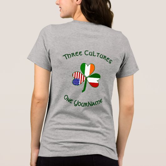 Italy Ireland USA Shamrock Flag Personalized Name Tri-Blend Shirt (Rückseite)