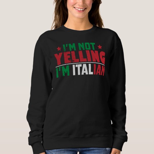Italy Italia Rome Italian  15 Sweatshirt (Vorderseite)