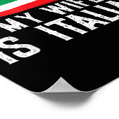 Italy Lover You Can't E Me My Wife Is Italian Poster (Ecke)