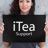 iTea support - Ein Pun für Teetrinker - Funny Poster