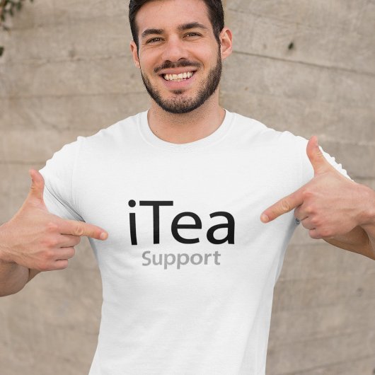 iTea support - Ein Pun für Teetrinker - lustig T-Shirt