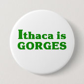 Ithaca ist Gorges Button (Vorderseite)