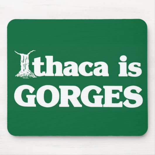 Ithaca ist SCHLUCHTEN Mousepad (Vorne)