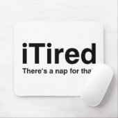 iTired - es gibt ein Nickerchen für das Mousepad (Mit Mouse)
