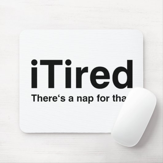 iTired - es gibt ein Nickerchen für das Mousepad (Mit Mouse)
