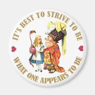 ITIS AM BESTEN, ZU SEIN, WAS MAN SCHEINT, ZU SEIN MAGNET