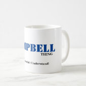 ITIS EINE CAMPBELL-SACHE! Sie würden nicht Kaffeetasse (VorderseiteRechts)