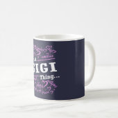 ITIS EINE GIGI SACHE KAFFEETASSE (VorderseiteRechts)