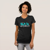 ITIS EINE WÜTENDE WELT T-Shirt (Vorne ganz)