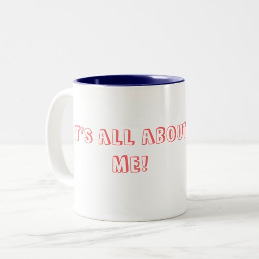 ITIS GANZ ÜBER MICH! ZWEIFARBIGE TASSE (Vorderseite Links)