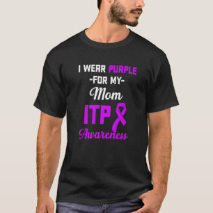 Itp Awareness Immun Thrombozytopenie Warrior Surv T-Shirt