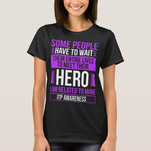 ITP Ribbon ITP Warrior ITP Survivor T-Shirt (Vorderseite)