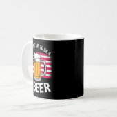 It's A Bad Day To Be A Beer Funny Drinking Kaffeetasse (Vorderseite Links)