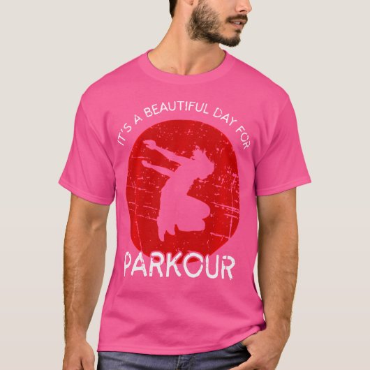 It'S A Beautiful Day For Parkour Sport T-Shirt (Vorderseite)