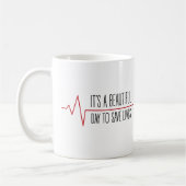It's a beautiful day to save lives kaffeetasse (Links)