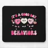It's A Beautiful Day To Shape Behaviors Yst Valent Mousepad (Vorne)