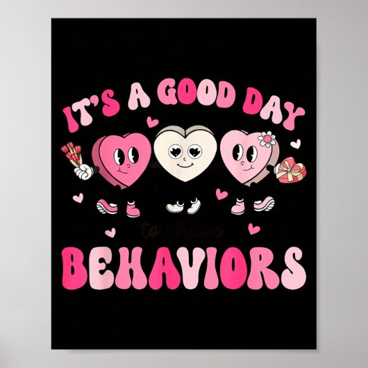 It's A Beautiful Day To Shape Behaviors Yst Valent Poster (Vorne)