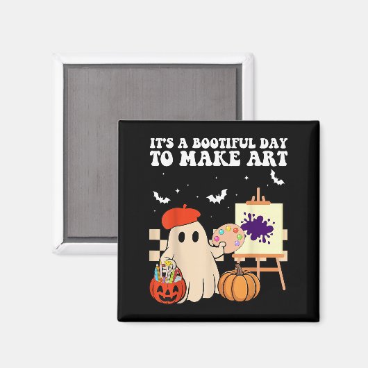 It's A Bootiful Day To Make Art Groovy Art Teacher Magnet (Vorderseite/Rückseite)