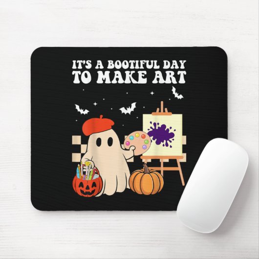 It's A Bootiful Day To Make Art Groovy Art Teacher Mousepad (Mit Mouse)