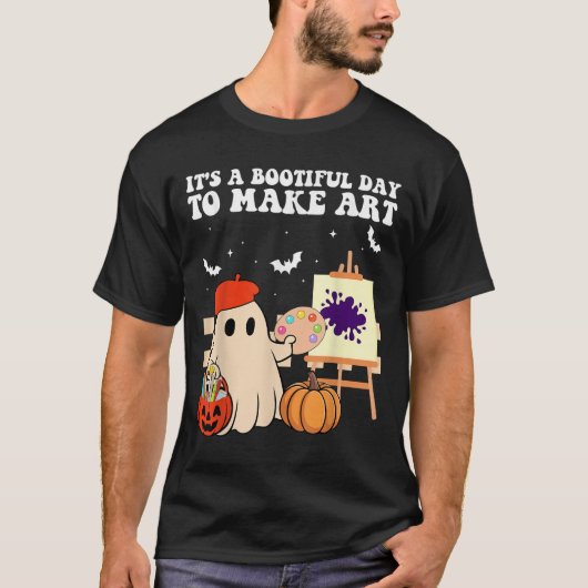 It's A Bootiful Day To Make Art Groovy Art Teacher T-Shirt (Vorderseite)