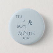 It's A Boy! Minimalism Pastel Blue Auntie-to-be Button (Vorderseite)