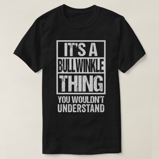 Its A Bullwinkle Thing You Wouldnt Understand Cat  T-Shirt (Design vorne)