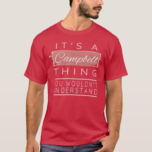 Its a Campbellhing You Wouldnt Understand gift boy T-Shirt (Vorderseite)